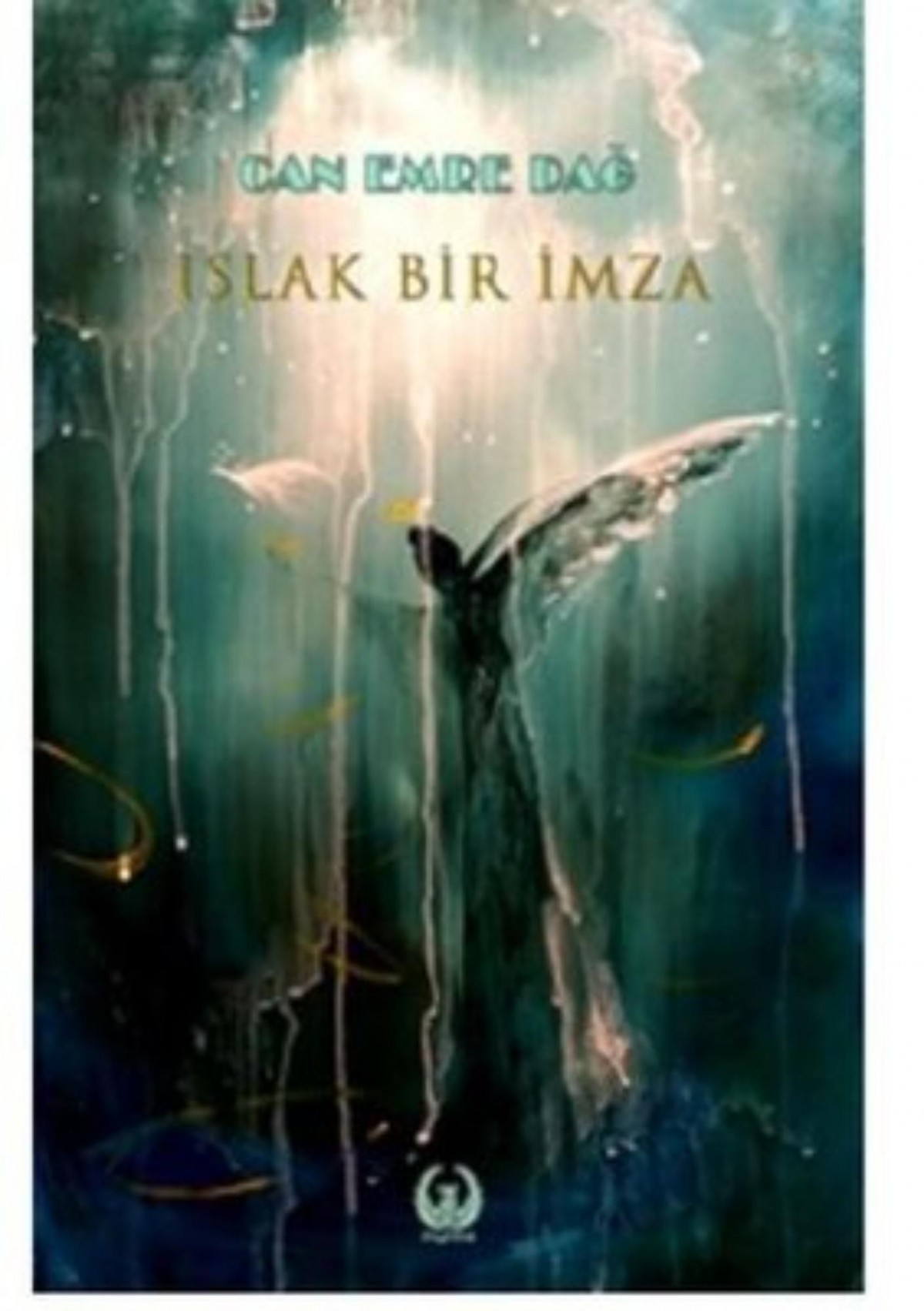  Islak Bir Imza