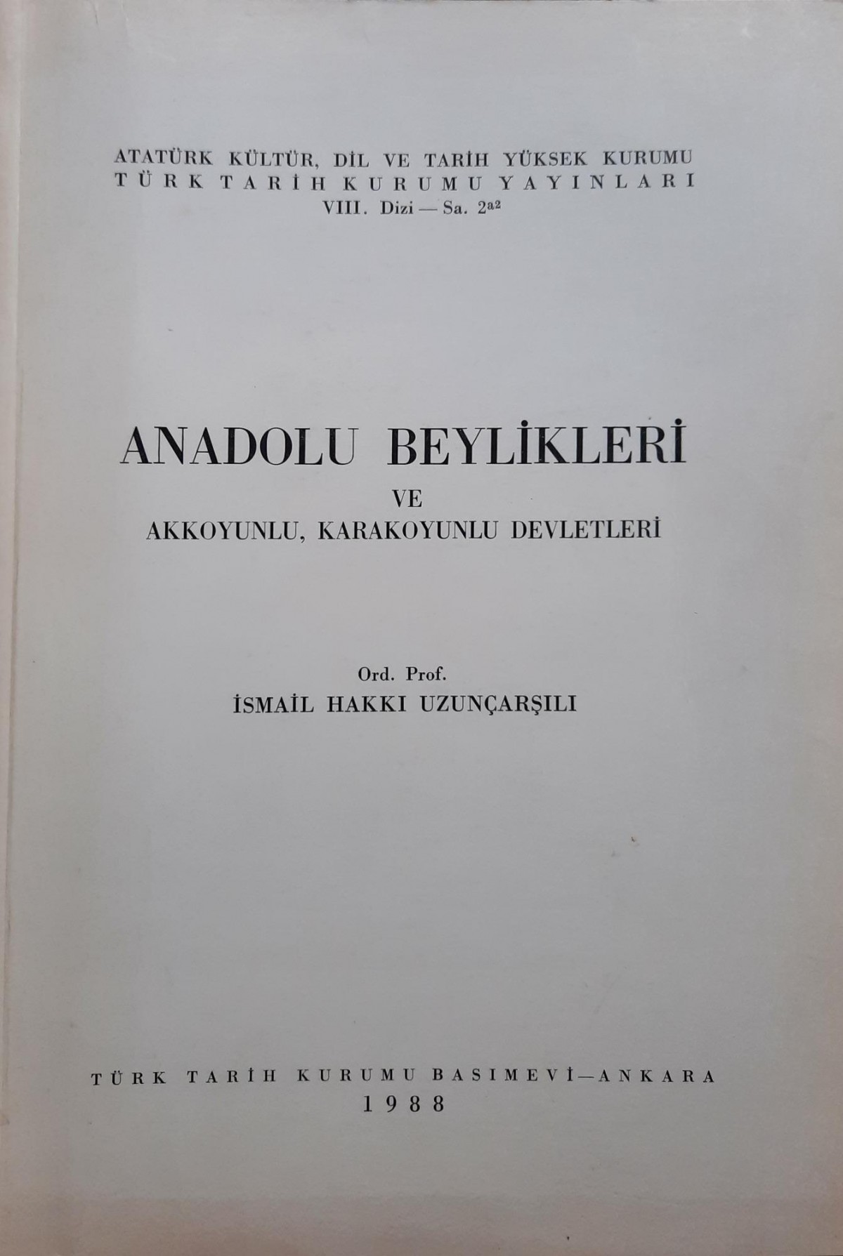 Anadolu Beylikleri ve Akkoyunlu, Karakoyunlu Devletleri