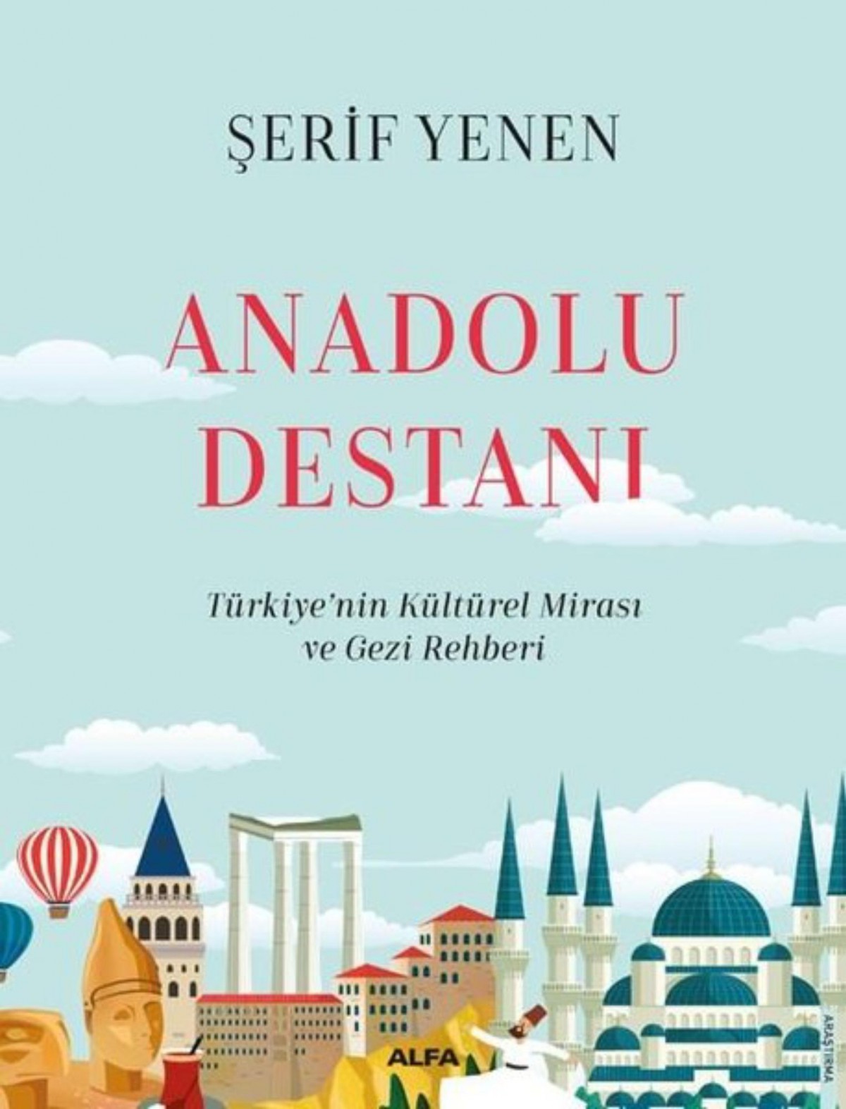 Anadolu Destani (Ciltli)