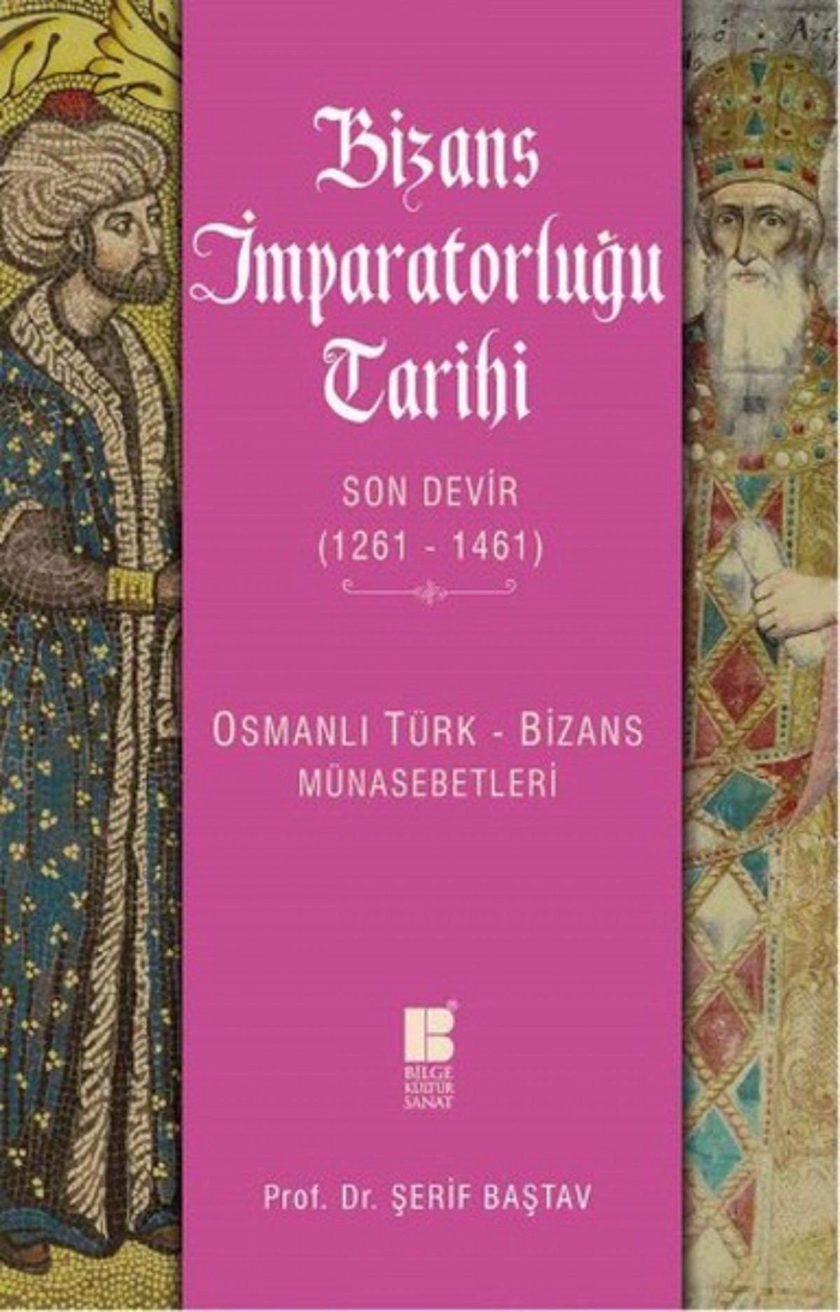 Bizans Imparatorlugu Tarihi Son Devir 1261-1461