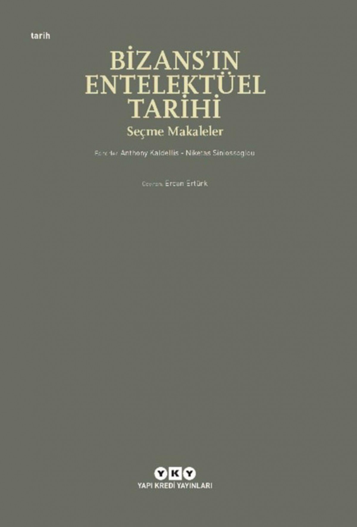 Bizans'in Entelektuel Tarihi