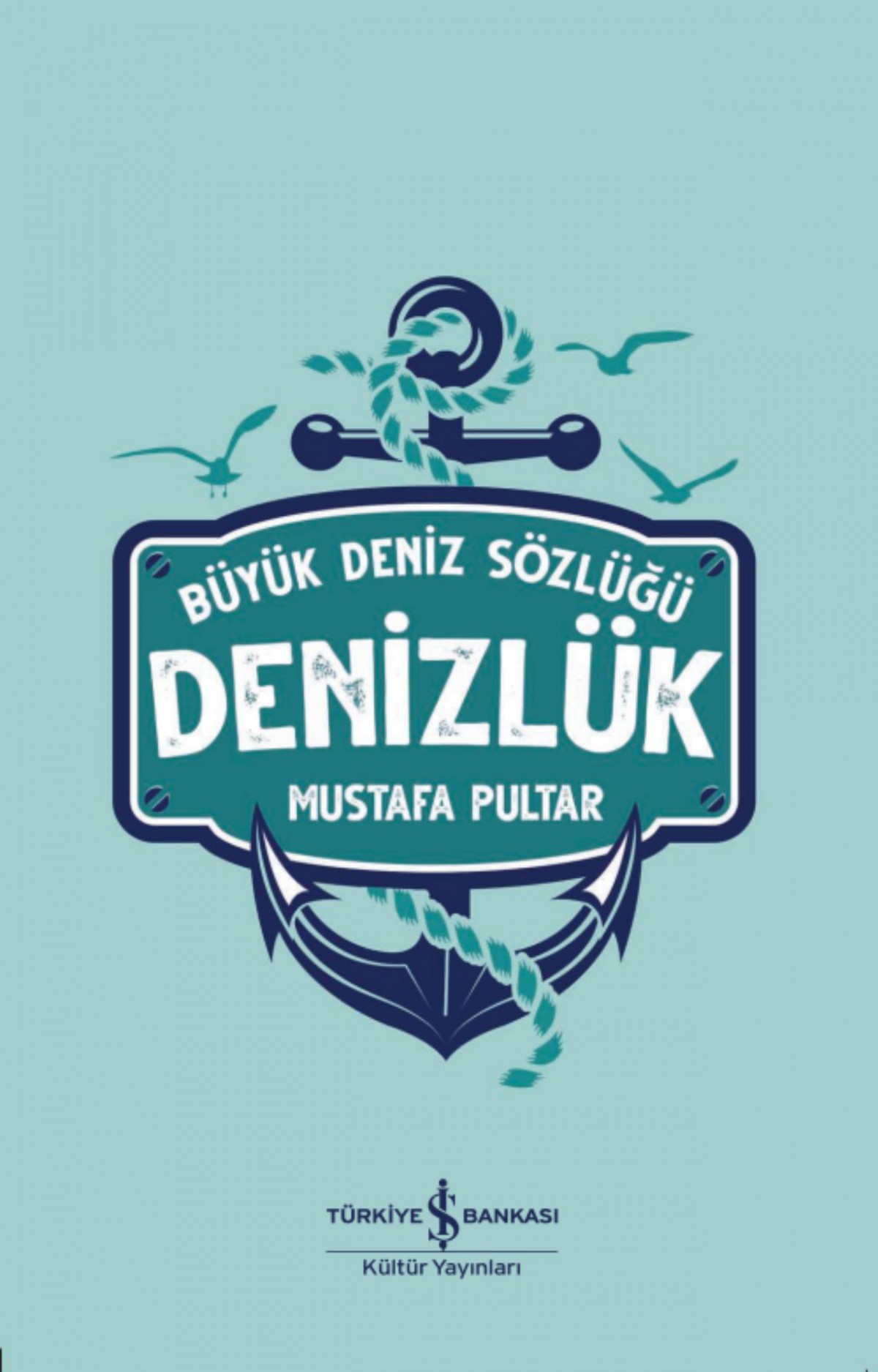 Denizluk - Buyuk Deniz Sozlugu
