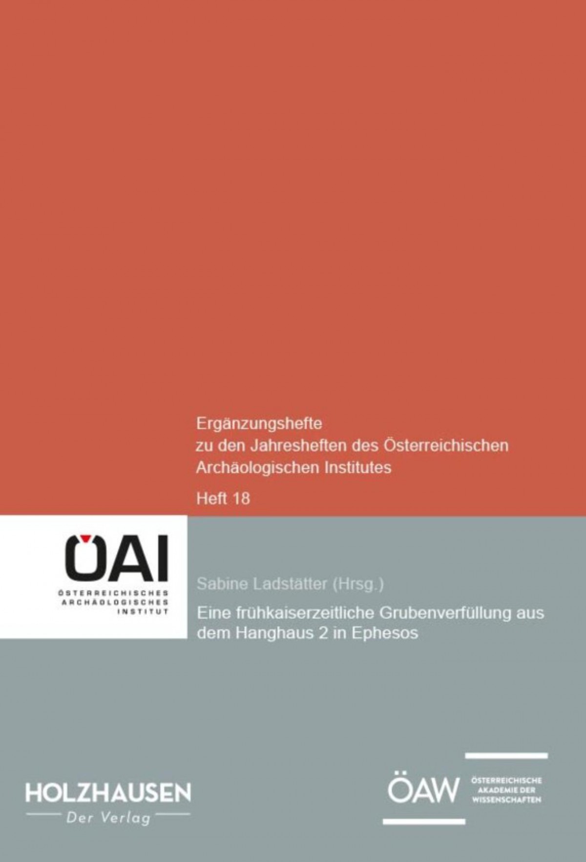 Eine fruhkaiserzeitliche Grubenverfullung aus dem Hanghaus 2 in Ephesos