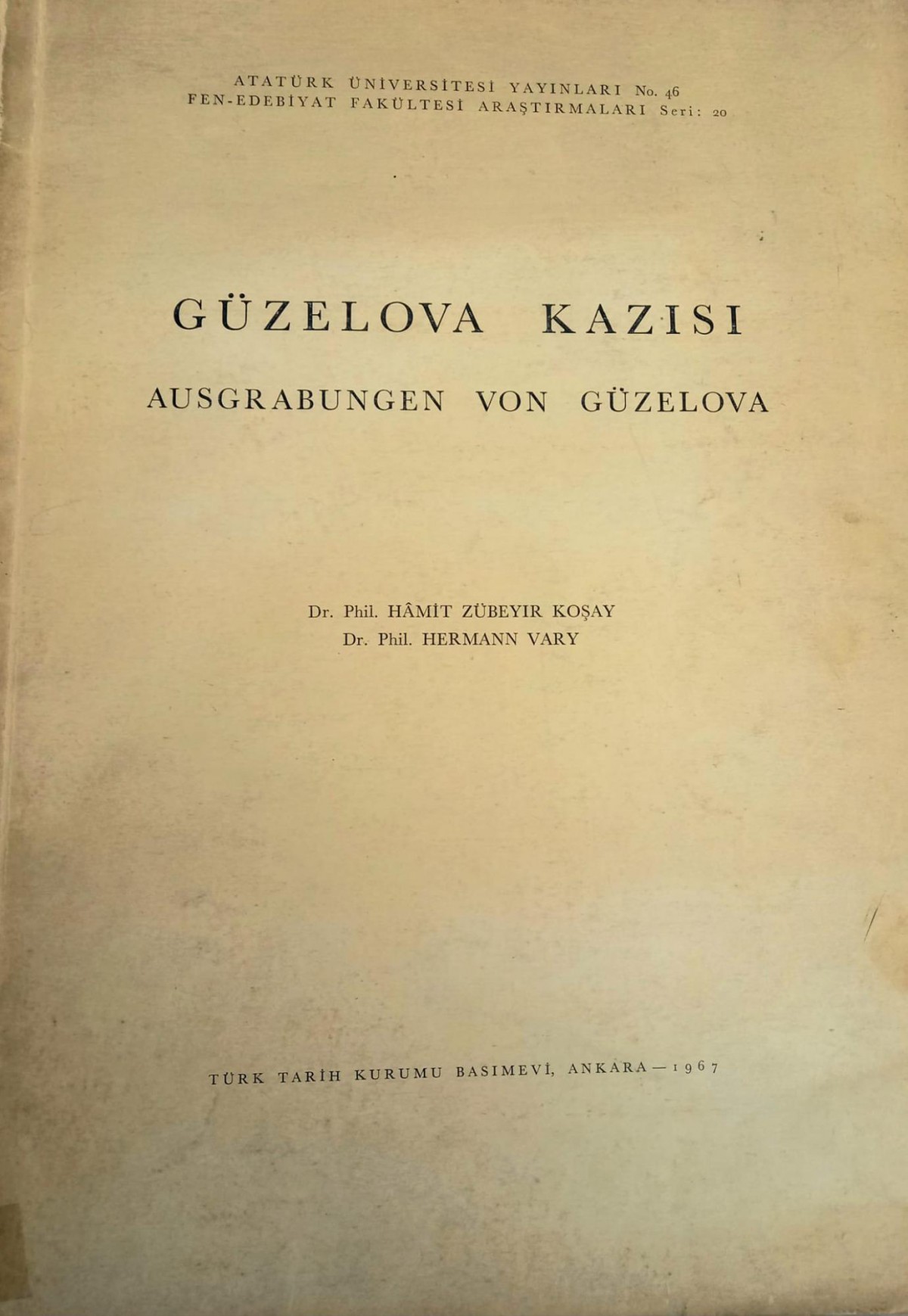 Güzelova Kazisi / Ausgrabungen Von Güzelova
