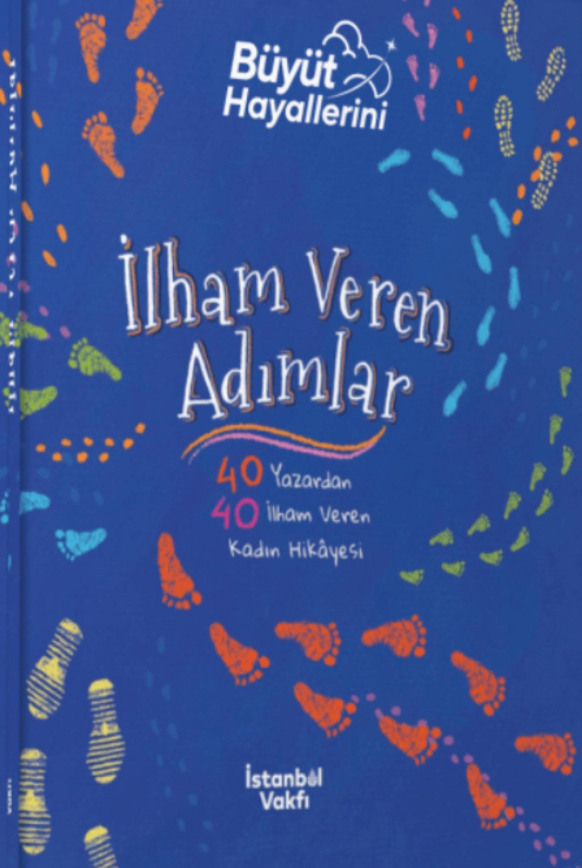 Ilham Veren Adimlar