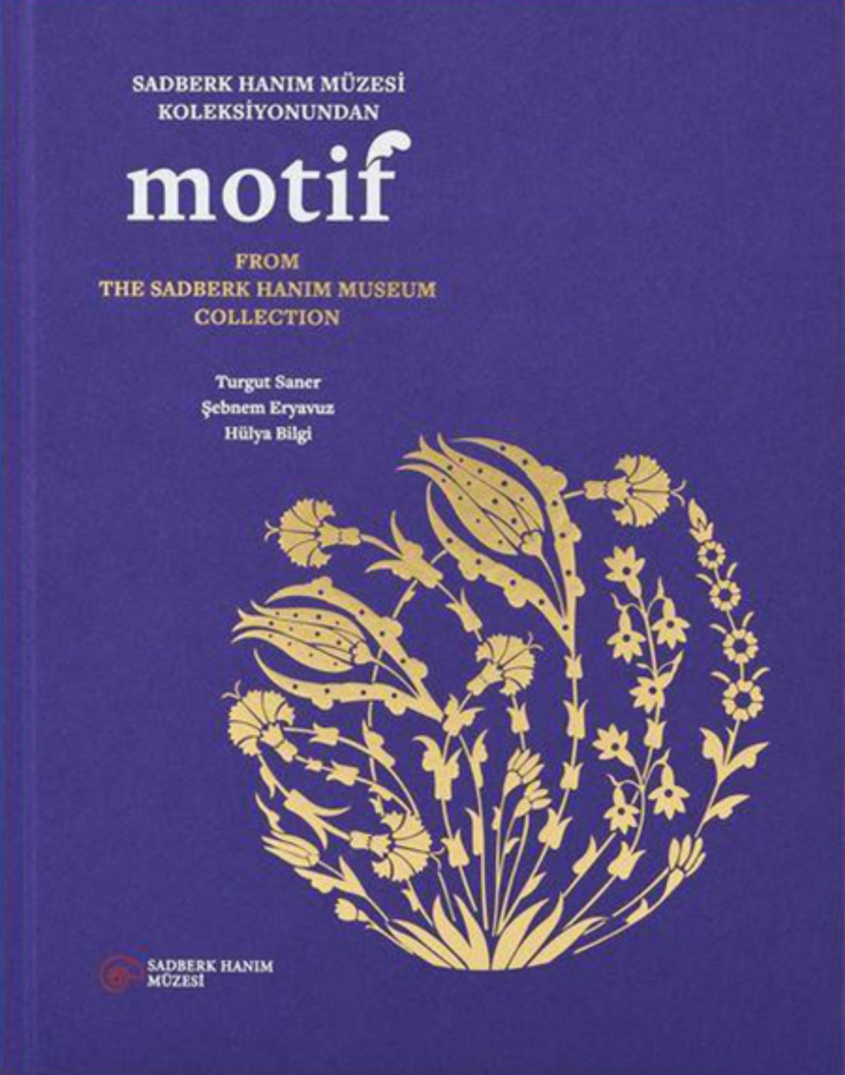 MOTIF - from the Sadberk Hanım Museum Collection