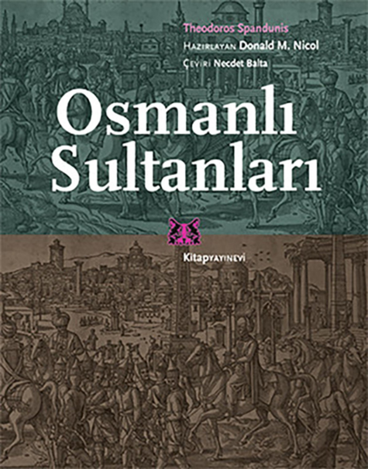 Osmanli Sultanlari