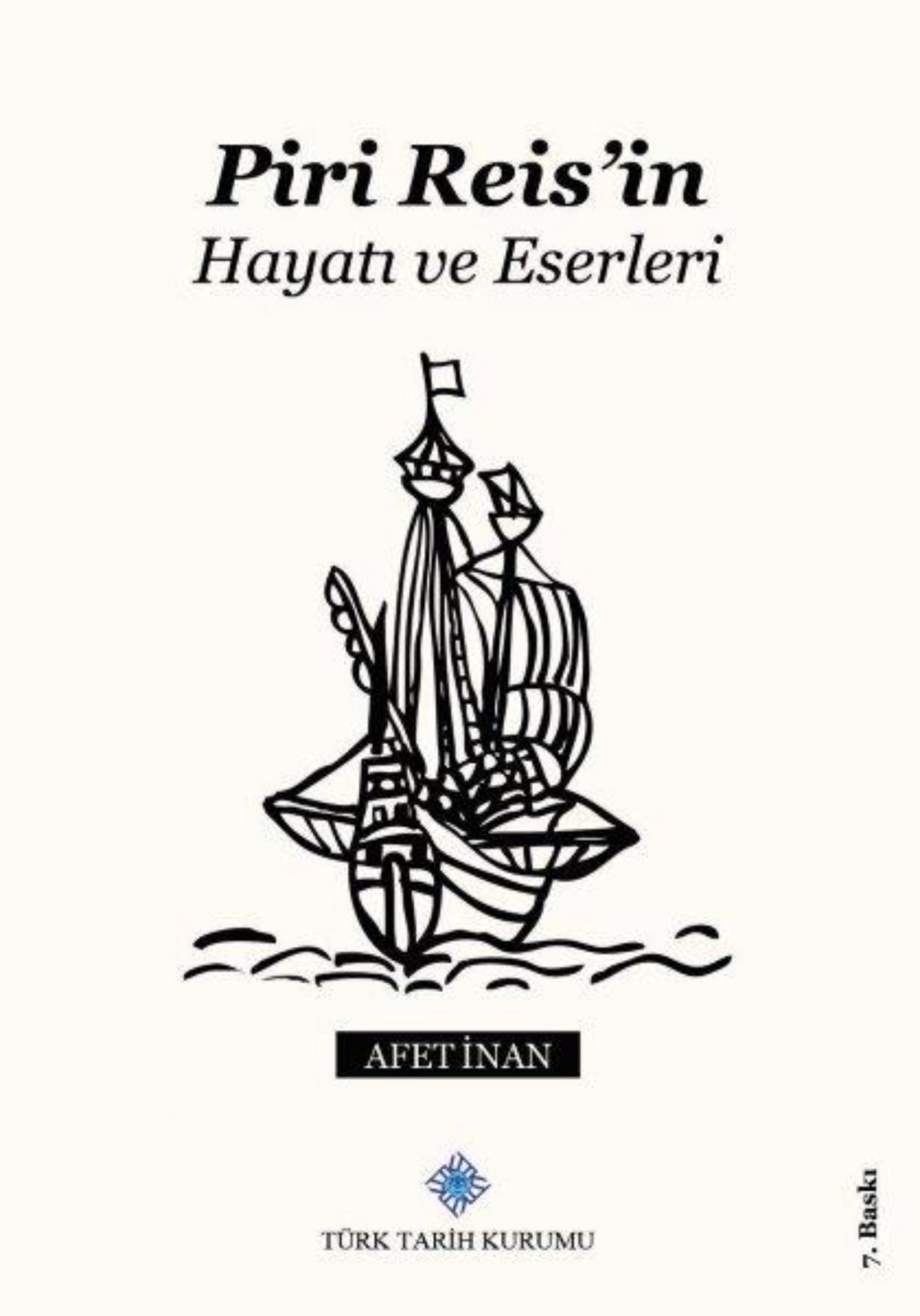 Piri Reis'in Hayati ve Eserleri