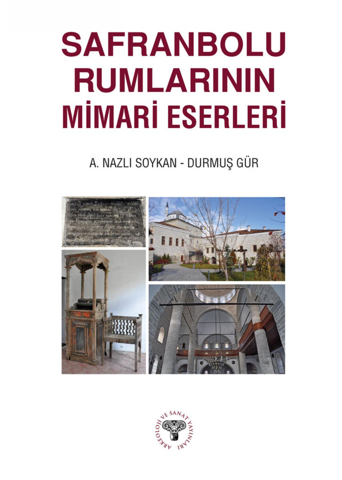 Safranbolu Rumlarinin Mimari Eserleri