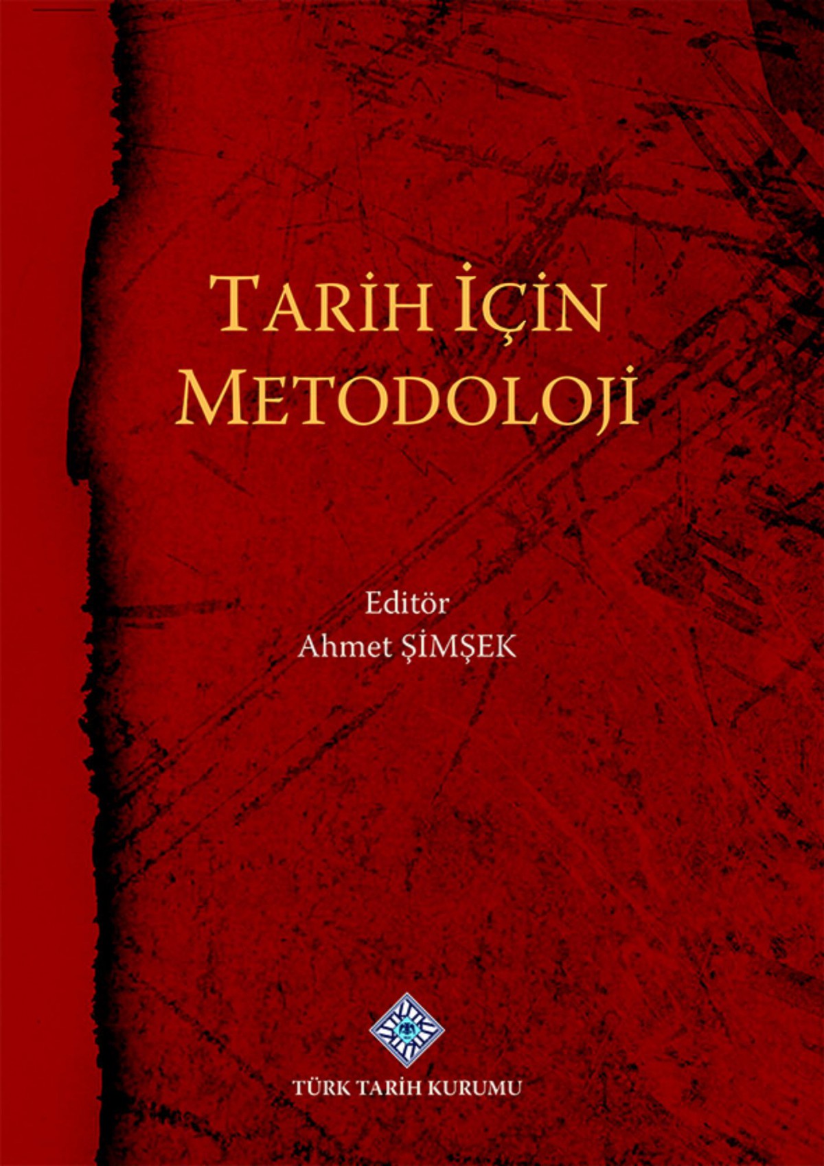 Tarih Icin Metodoloji