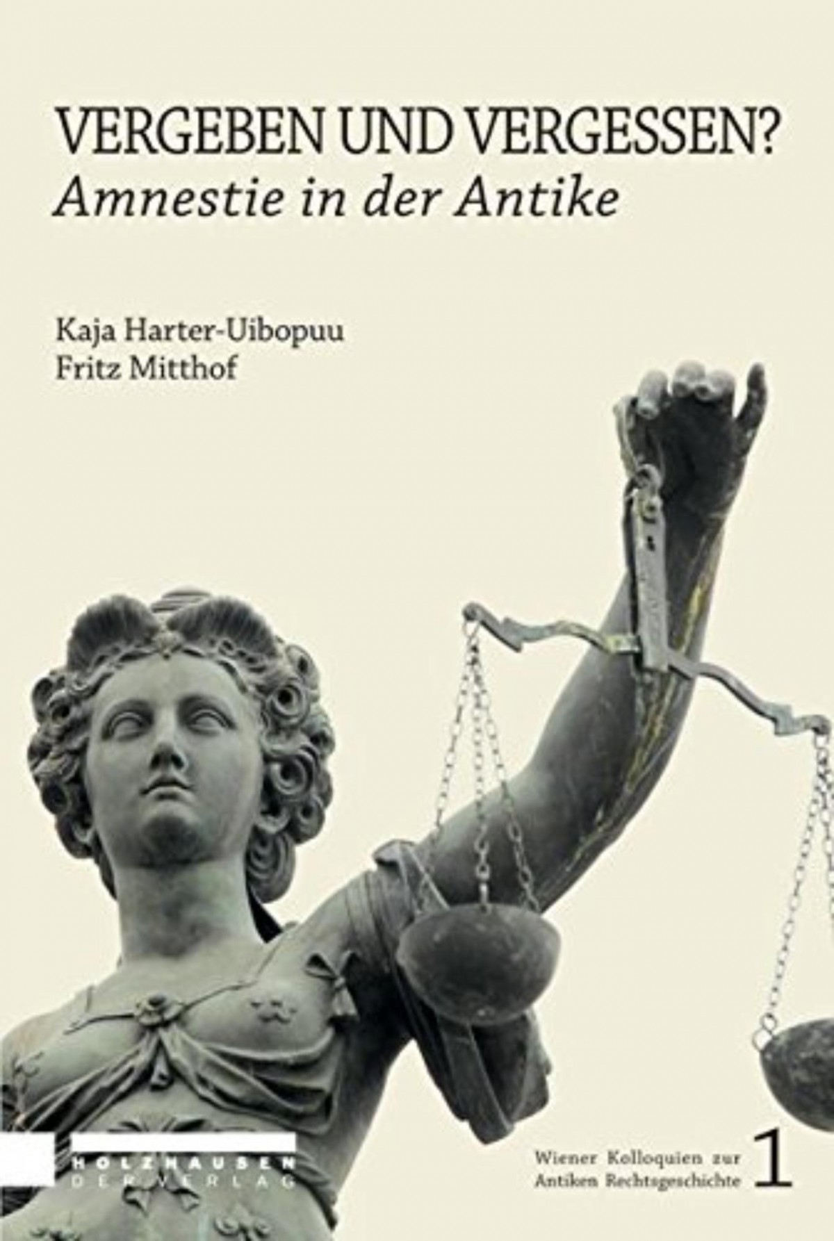 Vergeben und Vergessen? Amnestie in der Antike 