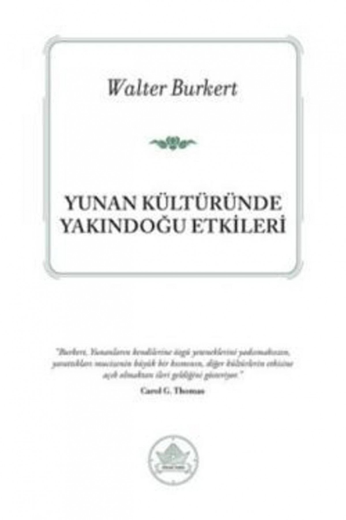 Yunan Kulturunde Yakindogu Etkileri