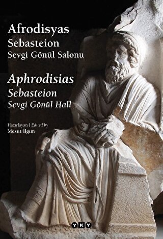 Afrodisyas Sebasteion: Sevgi Gonul Salonu Aphrodisias Sebasteion: Sevgi Gonul Hall