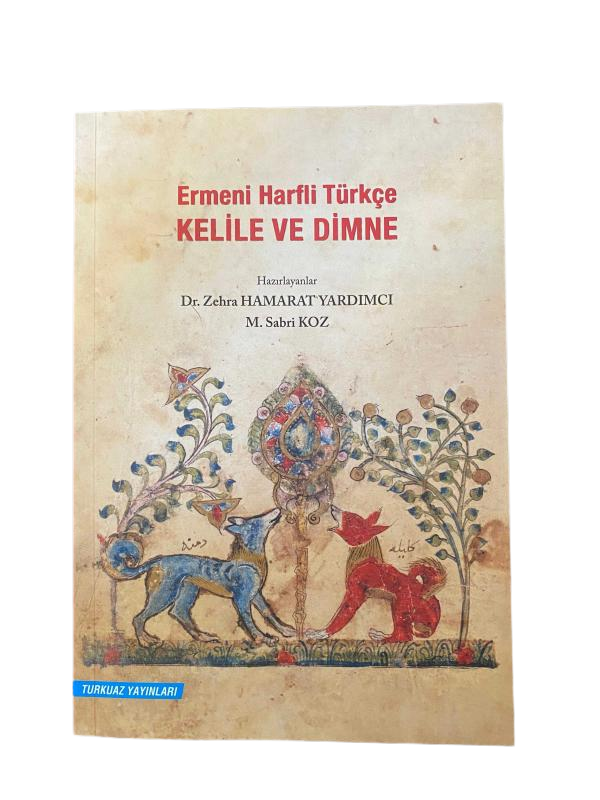 Ermeni Harfli Turkce Kelile ve Dimne