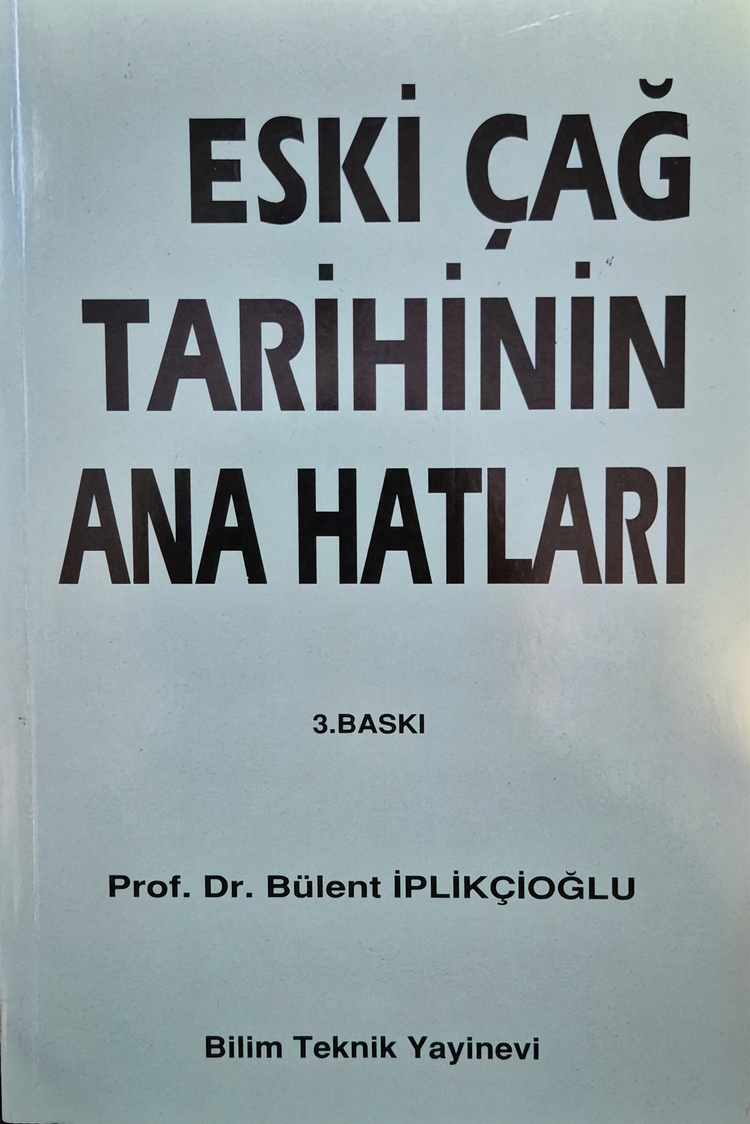 Eskicag Tarihinin Ana Hatlari