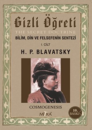Gizli Ogreti Bilim, Din ve Felsefenin Sentezi 1. Cilt
