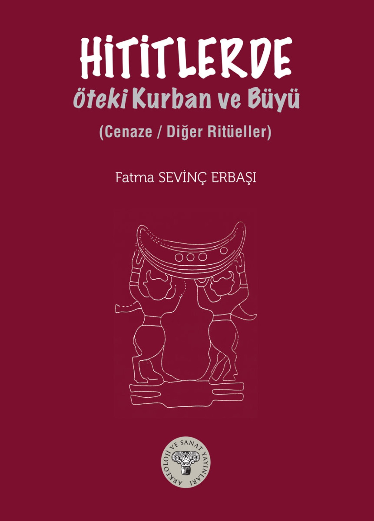 Hititlerde Oteki Kurban ve Buyu-Cenaze/ Diger Ritueller
