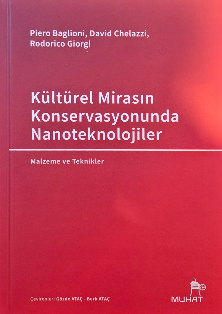 Kulturel Mirasin Konservasyonunda Nanoteknolojiler