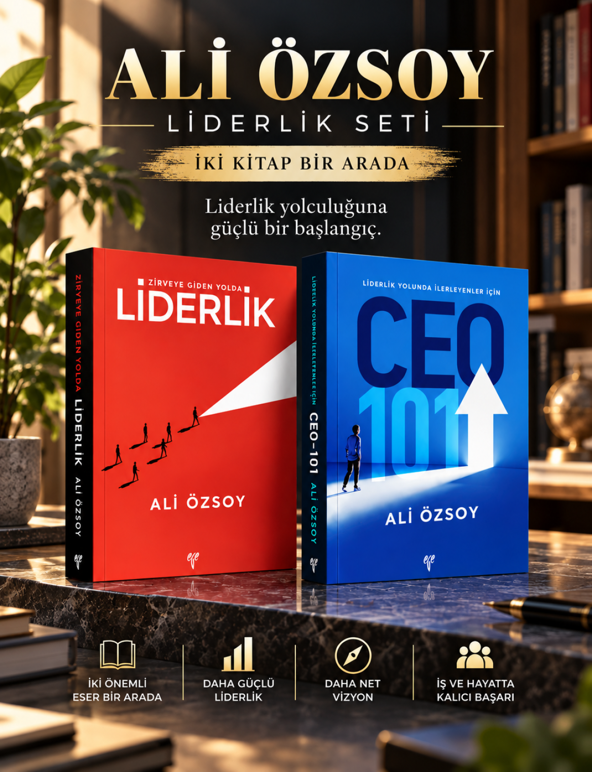 LIDERLIK - Zirveye Giden Yolda / CEO 101 - Liderlik Yolunda Ilerleyenler Icin
