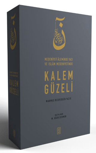Medeniyet Aleminde Yazi ve Islam Medeniyetinde Kalem Guzeli (3 Cilt Takim)