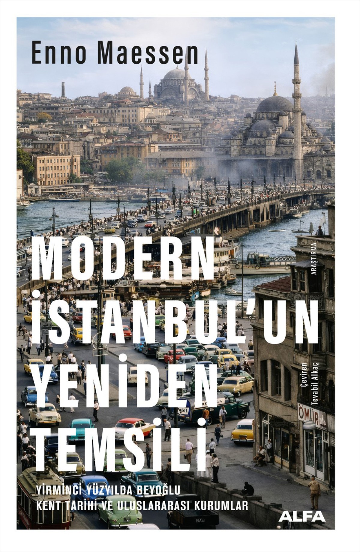 Modern Istanbul’un Yeniden Temsili