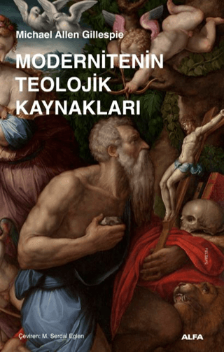 Modernitenin Teolojik Kaynaklari
