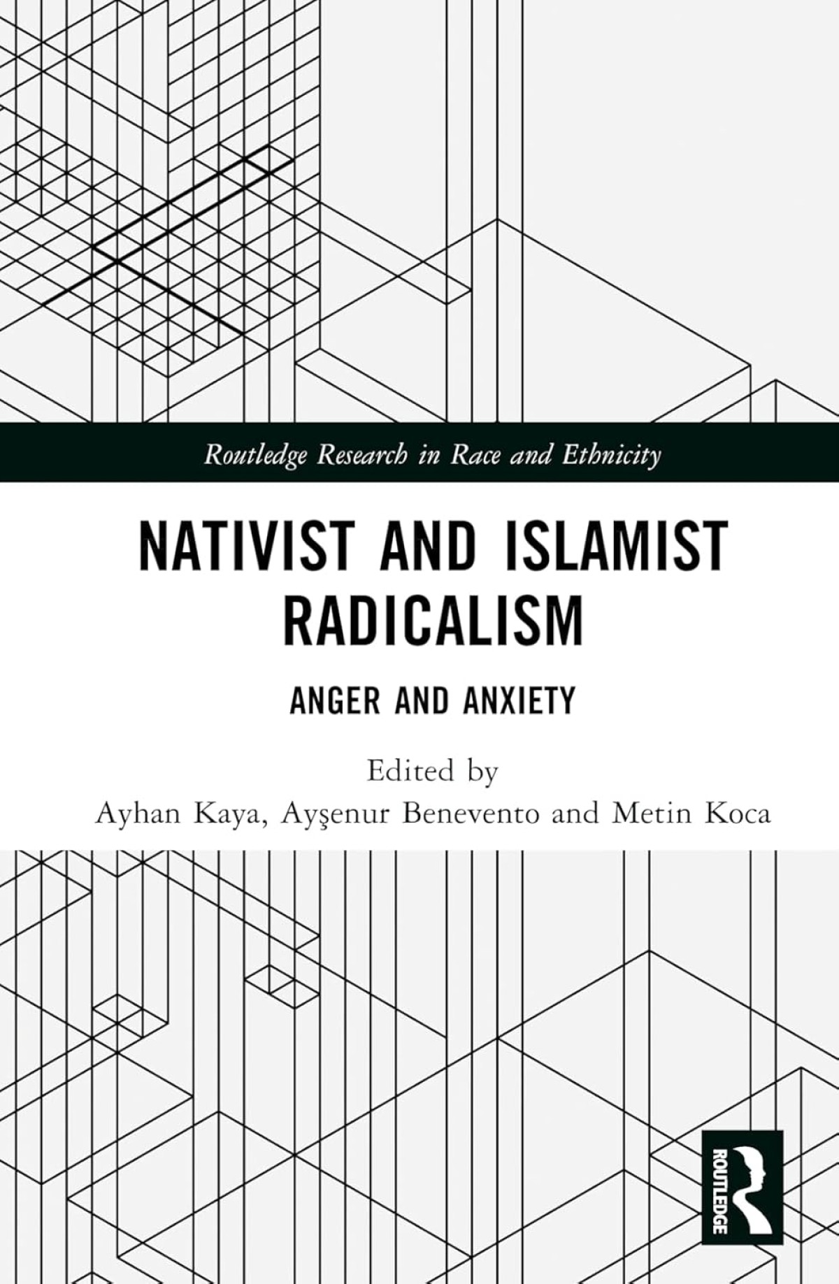 Nativist and Islamist Radicalism