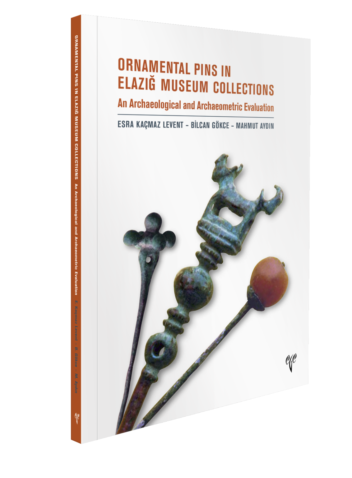 Ornamental Pins in Elazığ Museum Collection - An Archaeological and Archaeometric Evaluation Ornamental Pins in Elazığ Museum Collection - An Archaeological and Archaeometric Evaluation