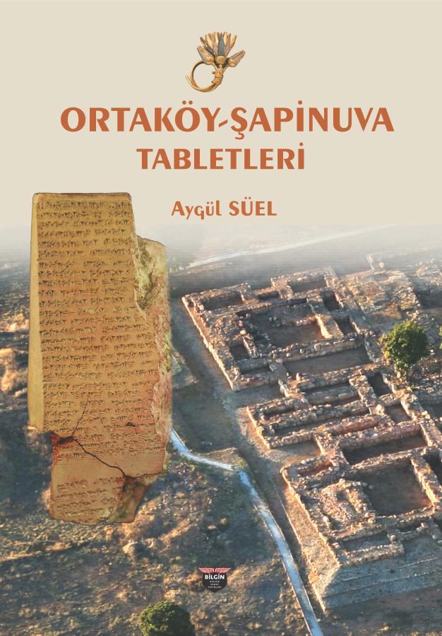 Ortakoy-Sapinuva Tabletleri Ortakoy-Sapinuva Tabletleri