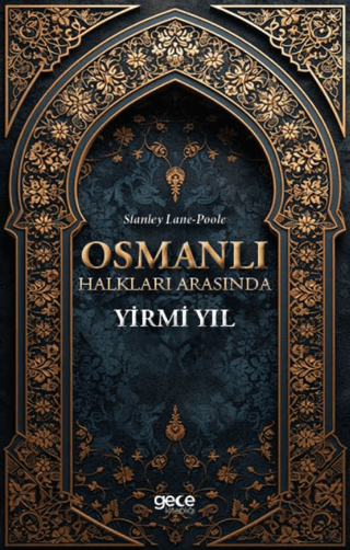 Osmanli Halklari Arasinda Yirmi Yil