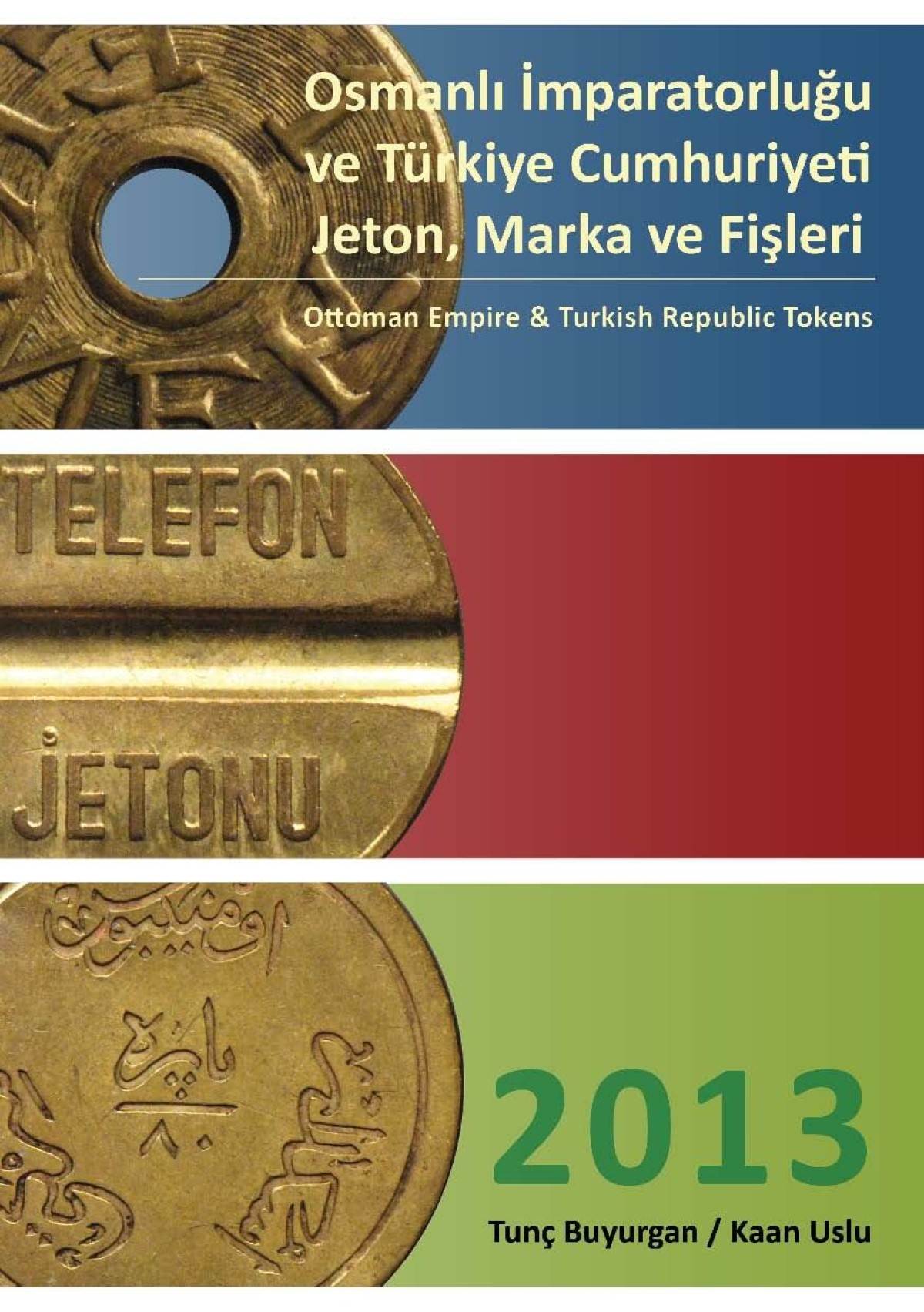 Ottoman Empire & Turkish Republic Tokens