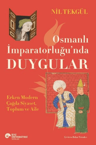 Osmanlı Imparatorlugu'nda Duygular