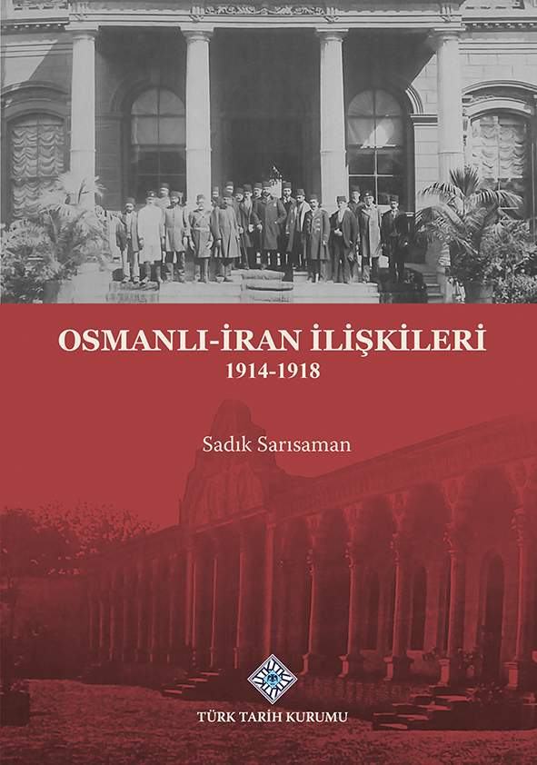 Osmanli-Iran Iliskileri 1914-1918