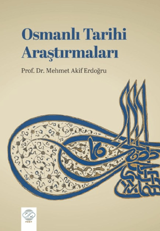 Osmanli Tarihi Arastirmalari Osmanli Tarihi Arastirmalari