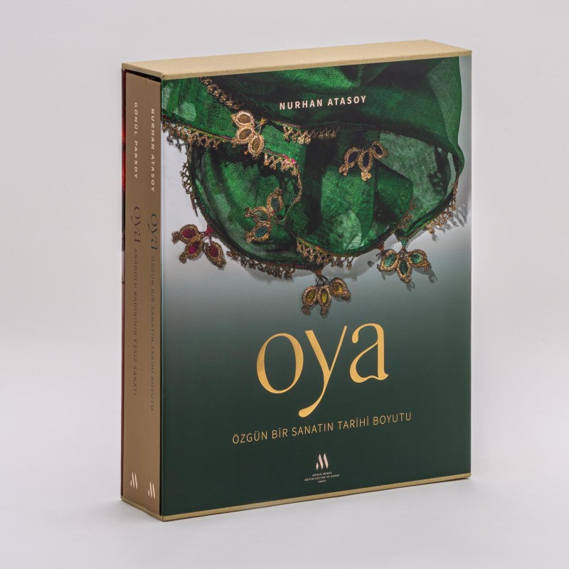 Oya. Ozgur Bir Sanatin Tarihi Boyutu - Anadolu Kadinin Essiz Sanati