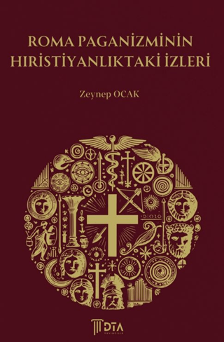 Roma Paganizminin Hiristiyanlıktaki Izleri