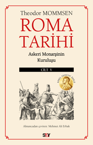Roma Tarihi 5. Cilt Askeri Monarsinin Kurulusu