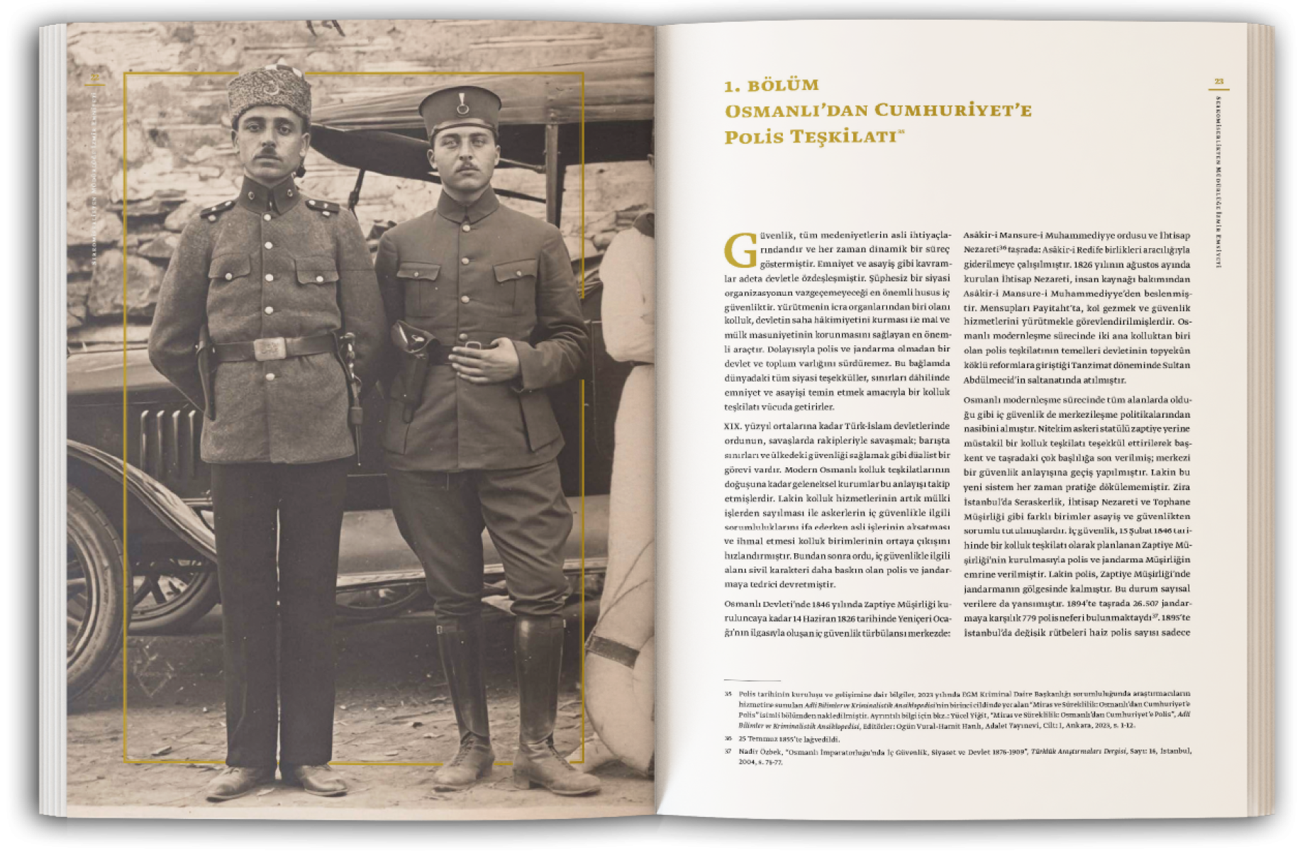 Sehir ve Asayis: Serkomiserlikten Mudurluge Izmir Emniyeti