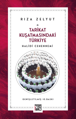 Tarikat Kusatmasındaki Turkiye