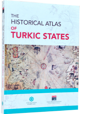 The Historical Atlas of Turkic States The Historical Atlas of Turkic States