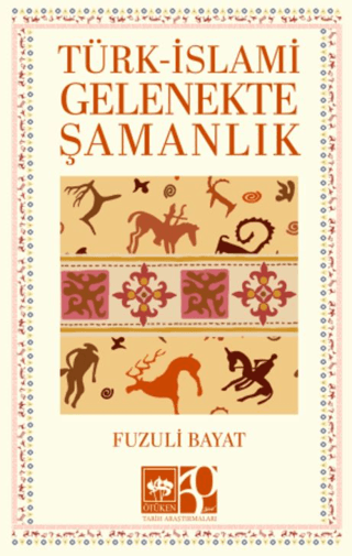 Turk - Islami Gelenekte Samanlik