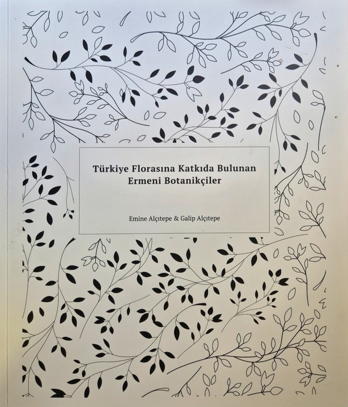 Turkiye Florasina Katkida Bulunan Ermeni Botanikciler
