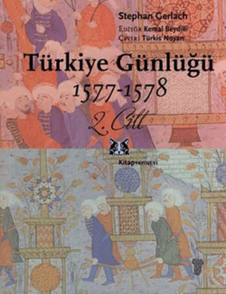 Turkiye Gunlugu 1573-1576-1577-1578 (2 Cilt Takim) Turkiye Gunlugu 1573-1576-1577-1578 (2 Cilt Takim)