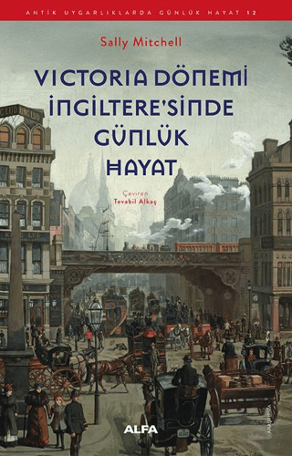Victoria Donemi Ingiltere'sinde Gunluk Hayat