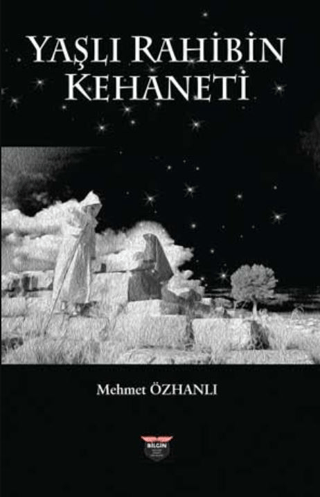 Yasli Rahibin Kehaneti