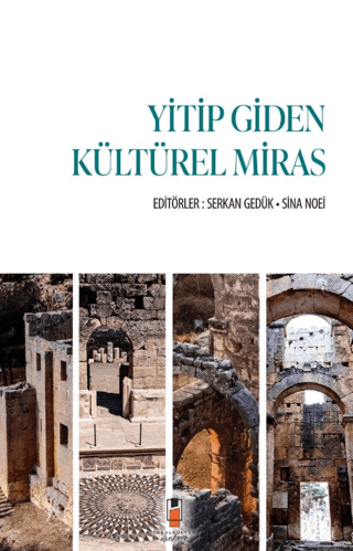 Yitip Giden Kulturel Miras