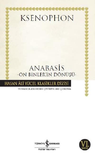 Anabasis. On Binler'in Donusu