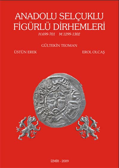 Anadolu Selcuklu Figurlu Dirhemleri