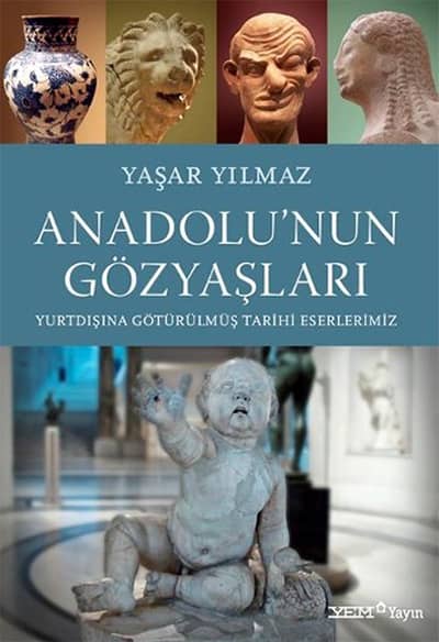 Anadolu'nun Gozyaslari