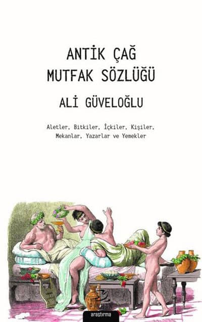 Antik Cag Mutfak Sozlugu